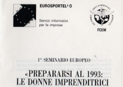 Prepararsi al 1993: le donne imprenditrici europee nel mercato unico
