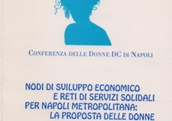 Nodi di sviluppo economico e reti di servizi solidali per Napoli metropolitana: la proposta delle donne